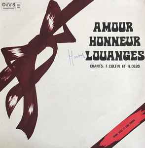 Henri Debs - Amour Honneur Louanges album cover