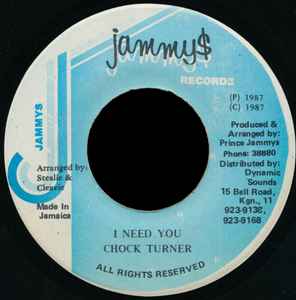 Chock Turner – I Need You (1987, Vinyl) - Discogs