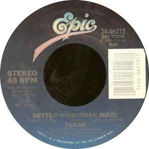 Tease - Better Wild (Than Mild) album cover