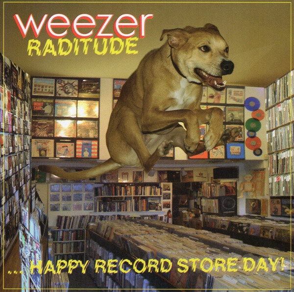 Weezer – RaditudeHappy Record Store Day! (2010, CD) - Discogs