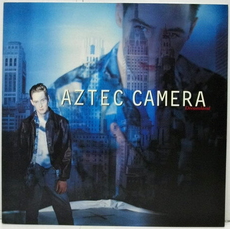 Aztec Camera – Dreamland (1993, CD) - Discogs