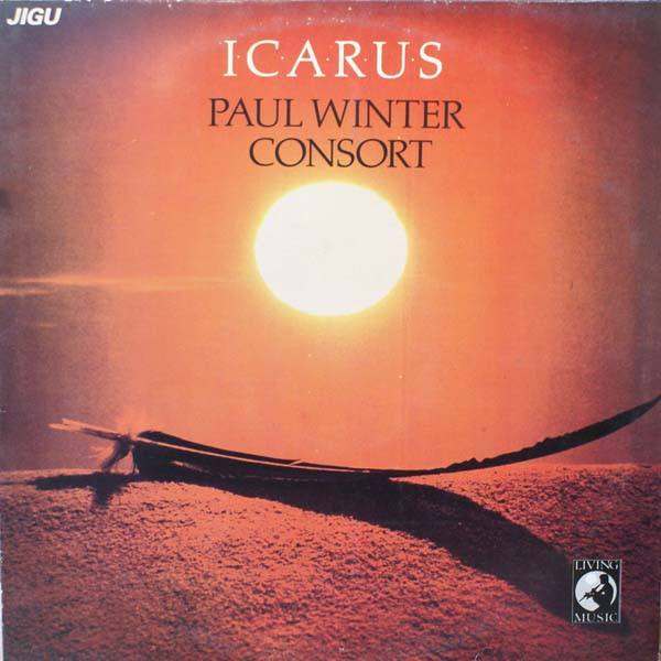 Paul Winter / Winter Consort - Icarus | Releases | Discogs