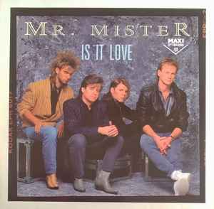Mr. Mister - Is It Love album cover