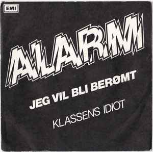 Alarm (3) - Jeg Vil Bli Berømt album cover