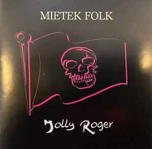 Mietek Folk - Jolly Roger album cover