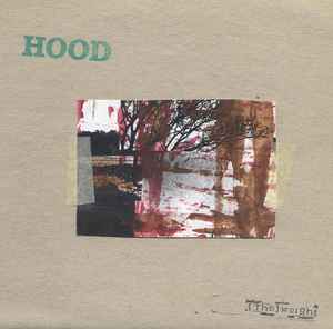 (The) Weight - Hood