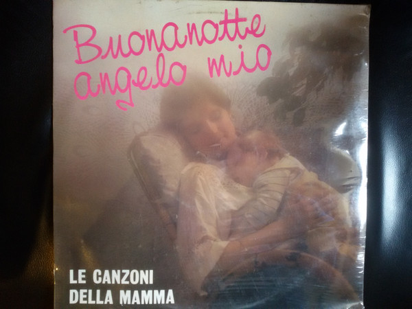 descargar álbum Various - Buonanotte Angelo Mio Le Canzoni della Mamma
