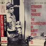Cover of Stranger Than Paradise And The Resurrection Of Albert Ayler (Music From The Original Scores), 1988, Vinyl