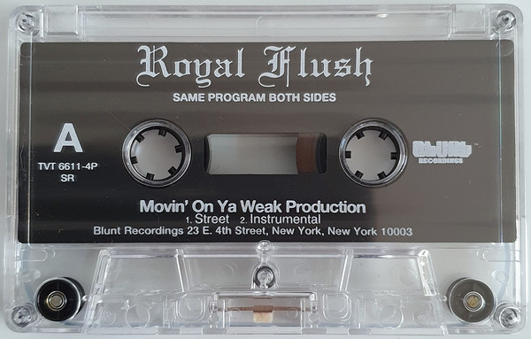 Royal Flush – Movin' On Ya Weak Production (1996, Cassette
