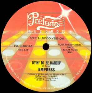 Dyin' To Be Dancin' - Empress
