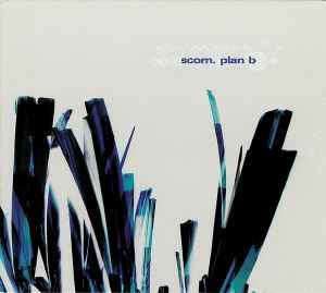 Plan B - Scorn
