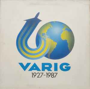 Fogueira Três - VARIG 1927-1987 album cover