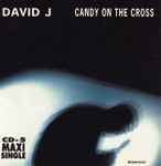 Cover of Candy On The Cross, 1992, CD