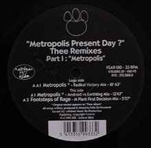 Felix Da Housecat - Metropolis Present Day? Thee Remixes Part I: "Metropolis" album cover