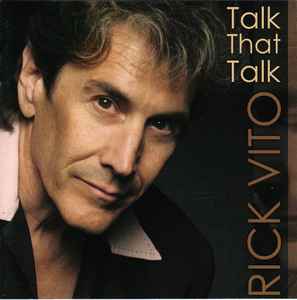 Talk That Talk - Rick Vito