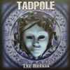 Tadpole (2) - The Medusa