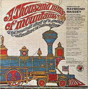 Raymond Massey - A Thousand Miles Of Mountains album cover