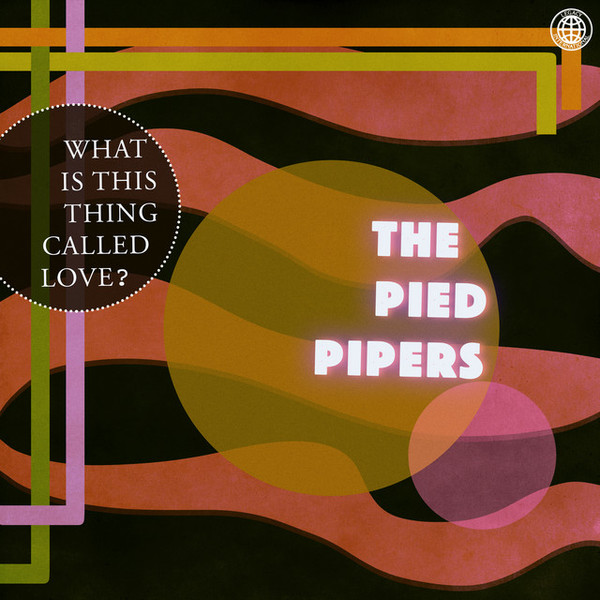 The Pied Pipers – What is This Thing Called Love? (CD) - Discogs