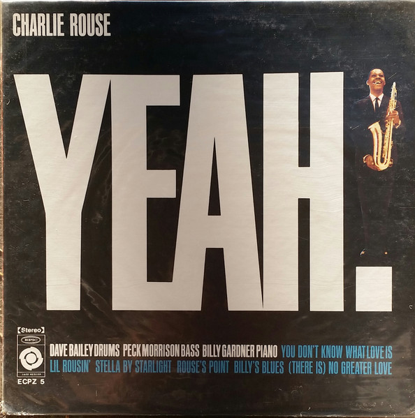 Charlie Rouse – Yeah! (Vinyl) - Discogs