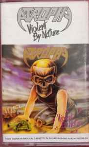 Atrophy – Violent By Nature (1990, Cassette) - Discogs