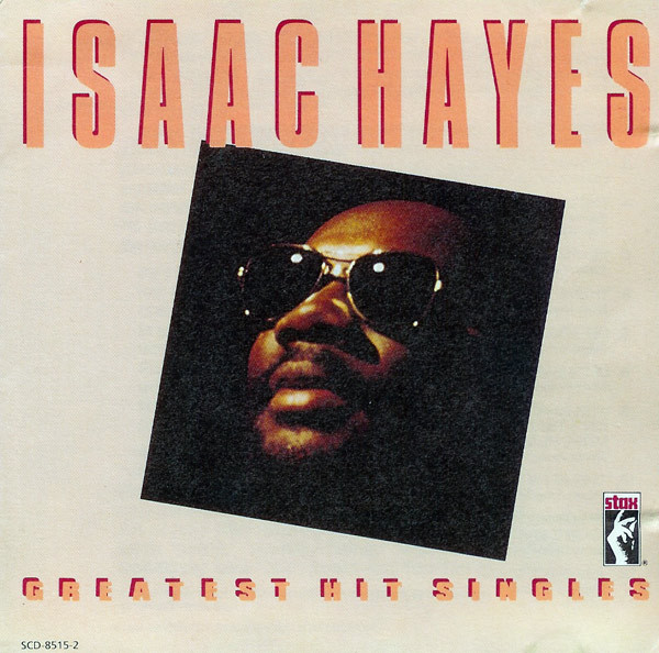Isaac Hayes – Greatest Hit Singles (1991, CD) - Discogs