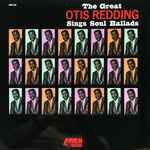 Cover of The Great Otis Redding Sings Soul Ballads, 2001, Vinyl