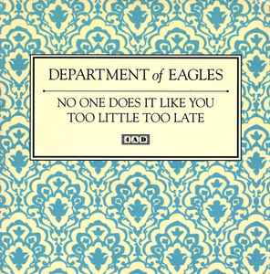 Department Of Eagles - No One Does It Like You