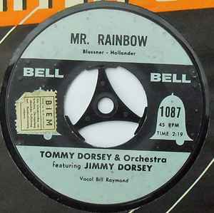 Tommy Dorsey And His Orchestra - You Too Can Be A Dreamer / Mr. Rainbow album cover