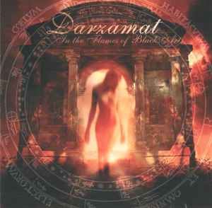 Darzamat - In The Flames Of Black Art
