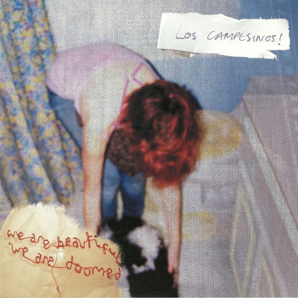 We Are Beautiful, We Are Doomed by Los Campesinos!