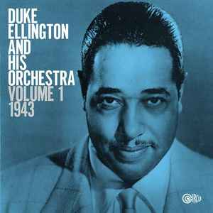 Duke Ellington And His Orchestra - Volume 1: 1943 album cover