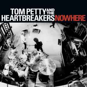 Tom Petty And The Heartbreakers - Nowhere album cover
