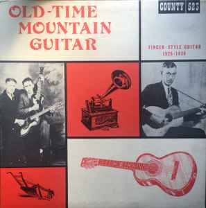 Various - Old-Time Mountain Guitar (Finger-Style Guitar 1926-1930)