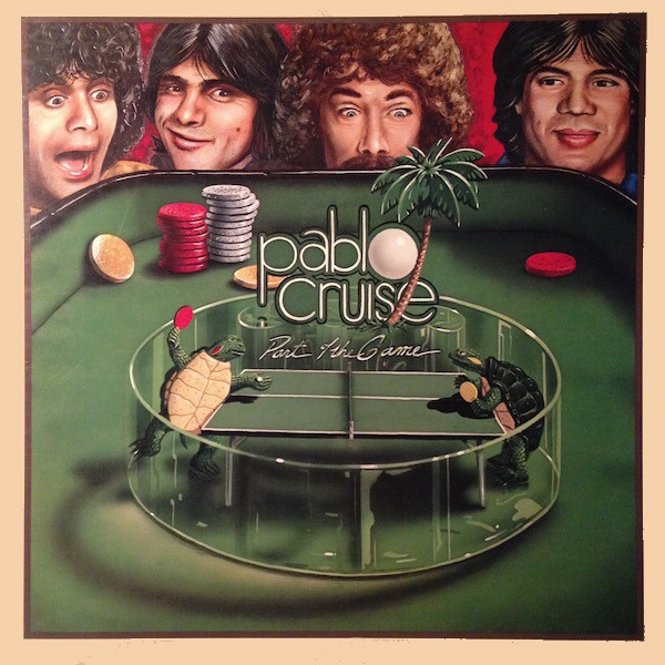 Pablo Cruise - Part Of The Game | Releases | Discogs