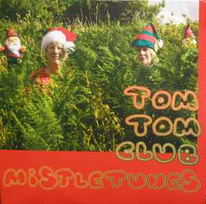 Tom Tom Club - Mistletunes album cover