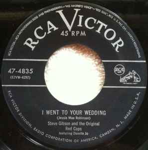 Steve Gibson And The Original Red Caps - I Went To Your Wedding album cover