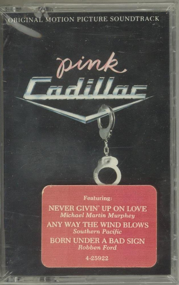 Album herunterladen Various - Pink Cadillac Original Motion Picture Soundtrack