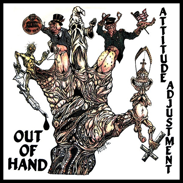 Attitude Adjustment – Out Of Hand (1991, Vinyl) - Discogs