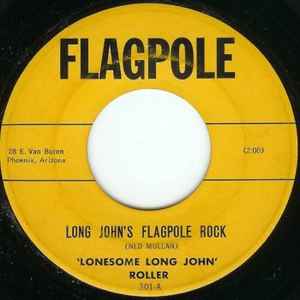 Lonesome Long John Roller - Long John's Flagpole Rock album cover