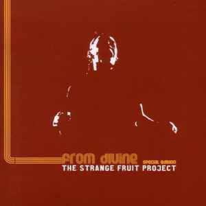 Strange Fruit Project - From Divine - Special Edition