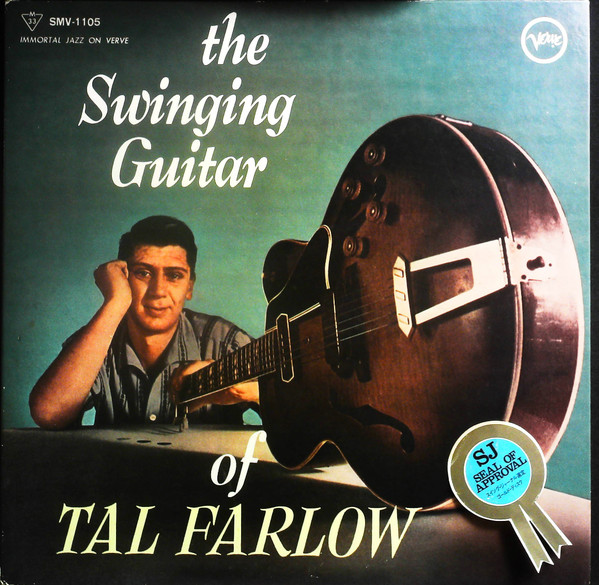 Tal Farlow - The Swinging Guitar Of Tal Farlow | Releases | Discogs