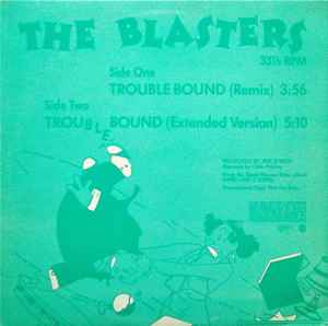 The Blasters - Trouble Bound (Remix) album cover