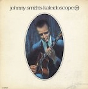 Johnny Smith - Kaleidoscope (Japanese Reissue) [New CD] Ltd Ed, Japan -  Import 4988031451151