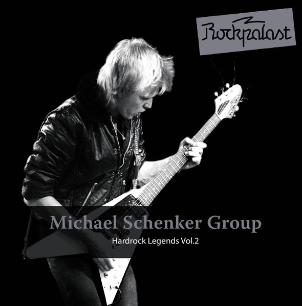 Michael Schenker Group – Live At Rockpalast - Hamburg 1981 (2017