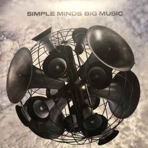SIMPLE MINDS - BIG MUSIC