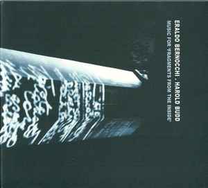 Eraldo Bernocchi - Music For 'Fragments From The Inside'