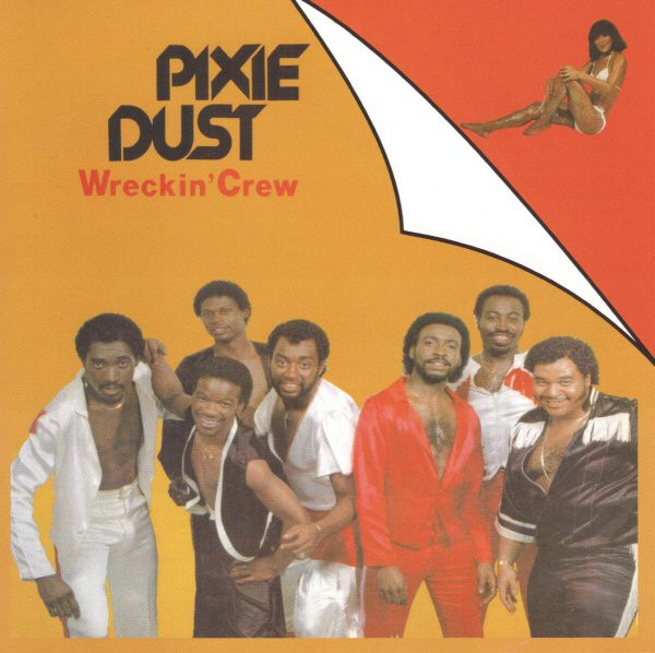 Wreckin' Crew – Pixie Dust (1983, Vinyl) - Discogs