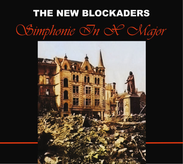 New Blockaders – Simphonie In X Major (1991, Vinyl) - Discogs