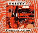 Cover of L'Ivresse De La Vitesse, 1999, CD