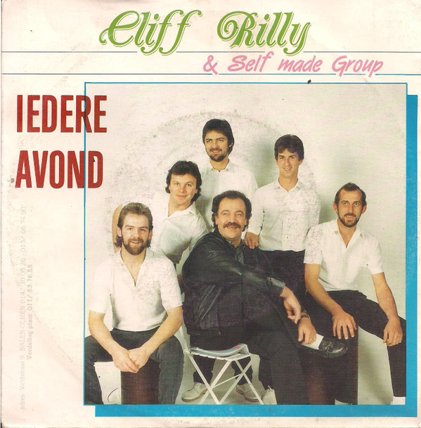 télécharger l'album Cliff Rilly & Selfmade Group - Iedere Avond